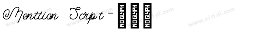 Menttion Script字体转换